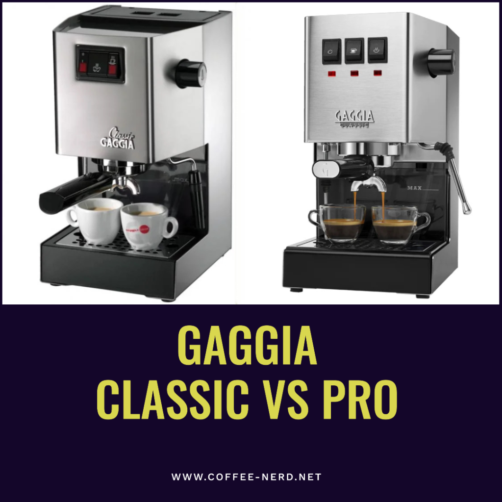 Gaggia Classic vs Pro Feature Image
